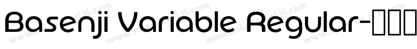 Basenji Variable Regular字体转换
